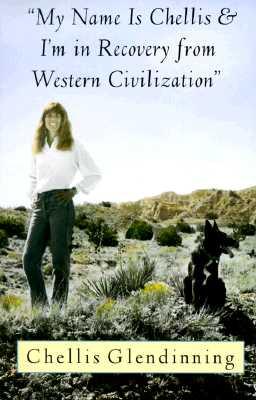 My Name is Chellis & I'm in Recovery from Western Civilization